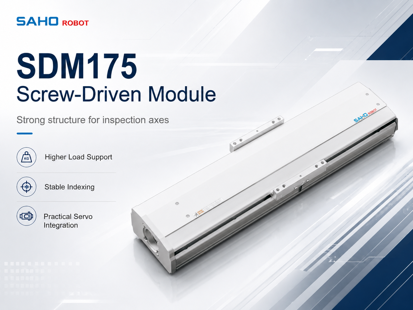 SAHO SDM175 screw driven linear module for stable inspection positioning and higher load support
