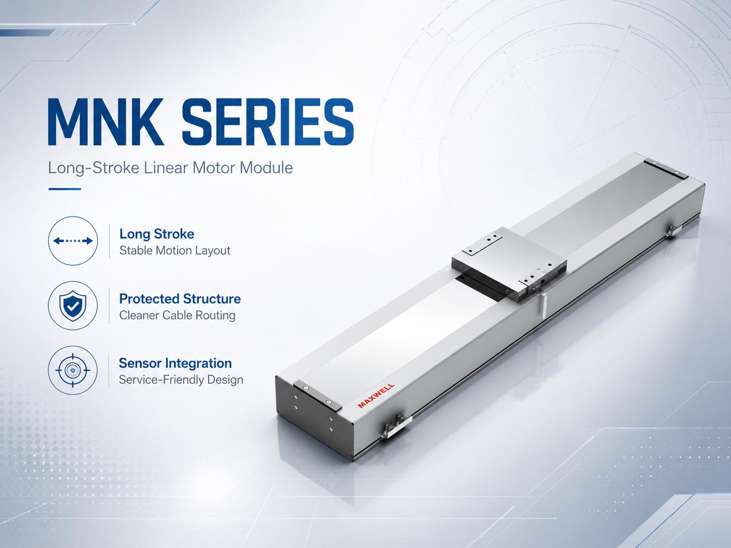 MNK sealed linear motor module for cable carrier and sensor layout review